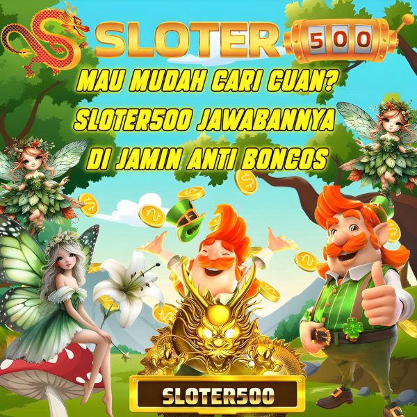 SLOTER 500 | Situs Slot Gacor Online Mudah Maxwin Hari Ini Slot Gatotkaca Terbaru