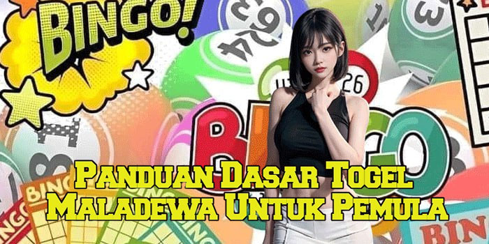 Panduan Dasar Togel Maladewa Untuk Pemula