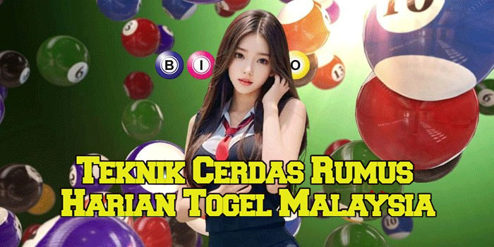 Teknik Cerdas Rumus Harian Togel Malaysia